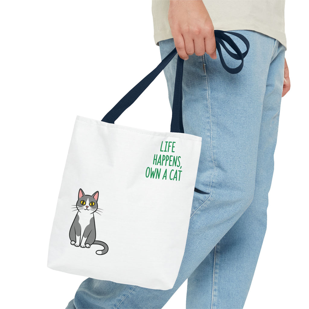 Cat Lover Tote Bag - Life Happens, Own a Cat, Pet Gift, Cat Mom Gift, Animal Lover Accessory, Cute Tote for Cat Owners