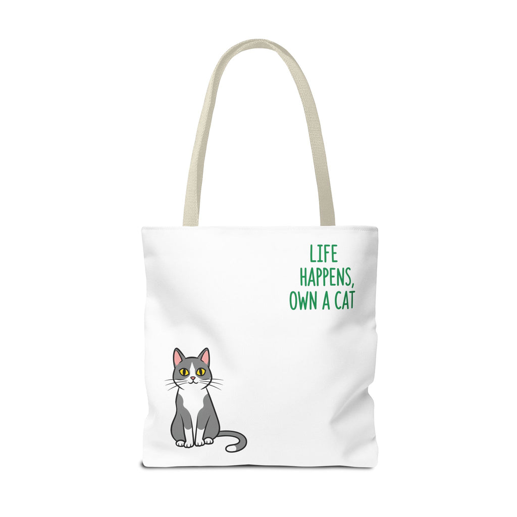 Cat Lover Tote Bag - Life Happens, Own a Cat, Pet Gift, Cat Mom Gift, Animal Lover Accessory, Cute Tote for Cat Owners
