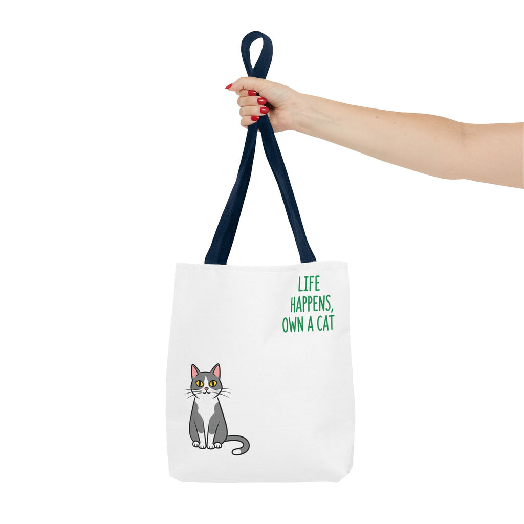 Cat Lover Tote Bag - Life Happens, Own a Cat, Pet Gift, Cat Mom Gift, Animal Lover Accessory, Cute Tote for Cat Owners