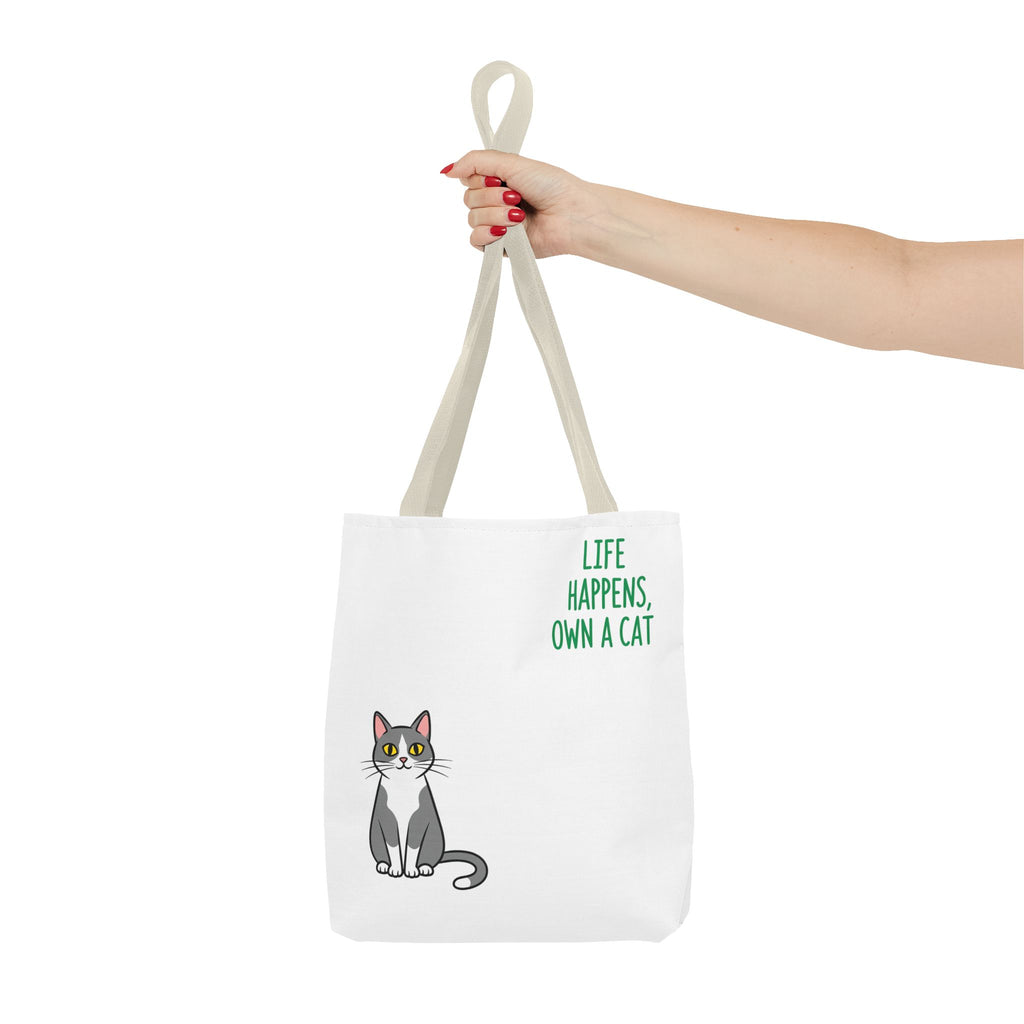 Cat Lover Tote Bag - Life Happens, Own a Cat, Pet Gift, Cat Mom Gift, Animal Lover Accessory, Cute Tote for Cat Owners