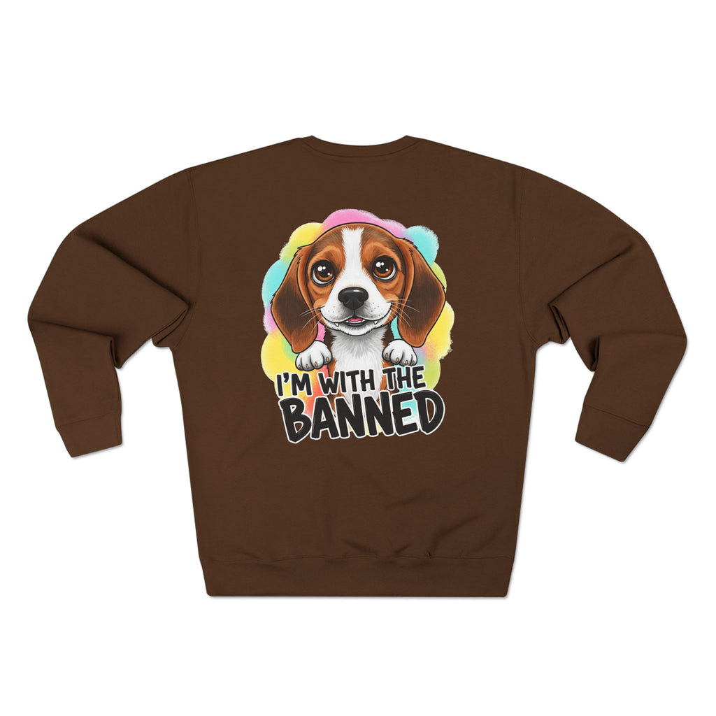 Beagle Love Crewneck Sweatshirt - I'm With The Banned, Dog Lover Gift, Pet-Themed Fashion, Cozy Unisex Sweatshirt, Animal Rights Apparel