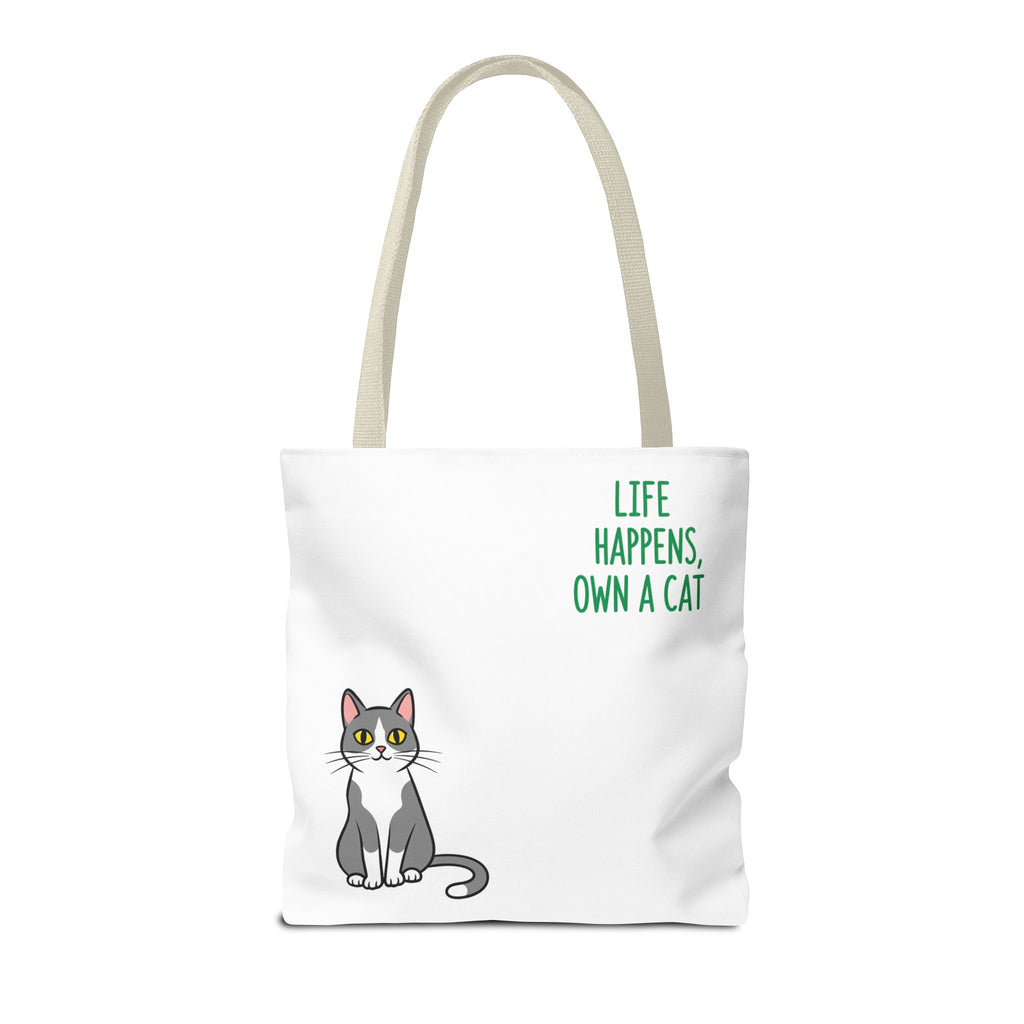 Cat Lover Tote Bag - Life Happens, Own a Cat, Pet Gift, Cat Mom Gift, Animal Lover Accessory, Cute Tote for Cat Owners