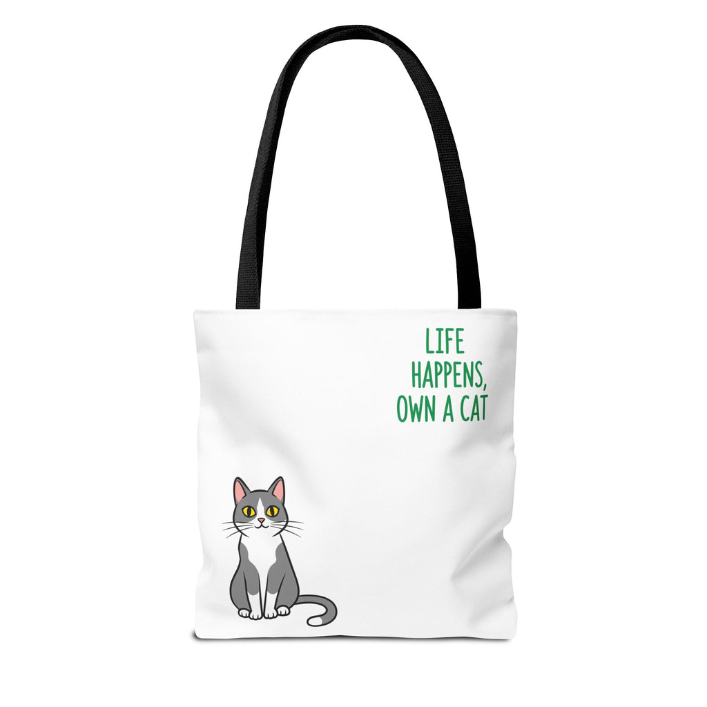 Cat Lover Tote Bag - Life Happens, Own a Cat, Pet Gift, Cat Mom Gift, Animal Lover Accessory, Cute Tote for Cat Owners