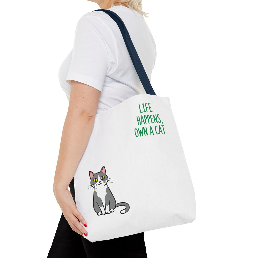 Cat Lover Tote Bag - Life Happens, Own a Cat, Pet Gift, Cat Mom Gift, Animal Lover Accessory, Cute Tote for Cat Owners