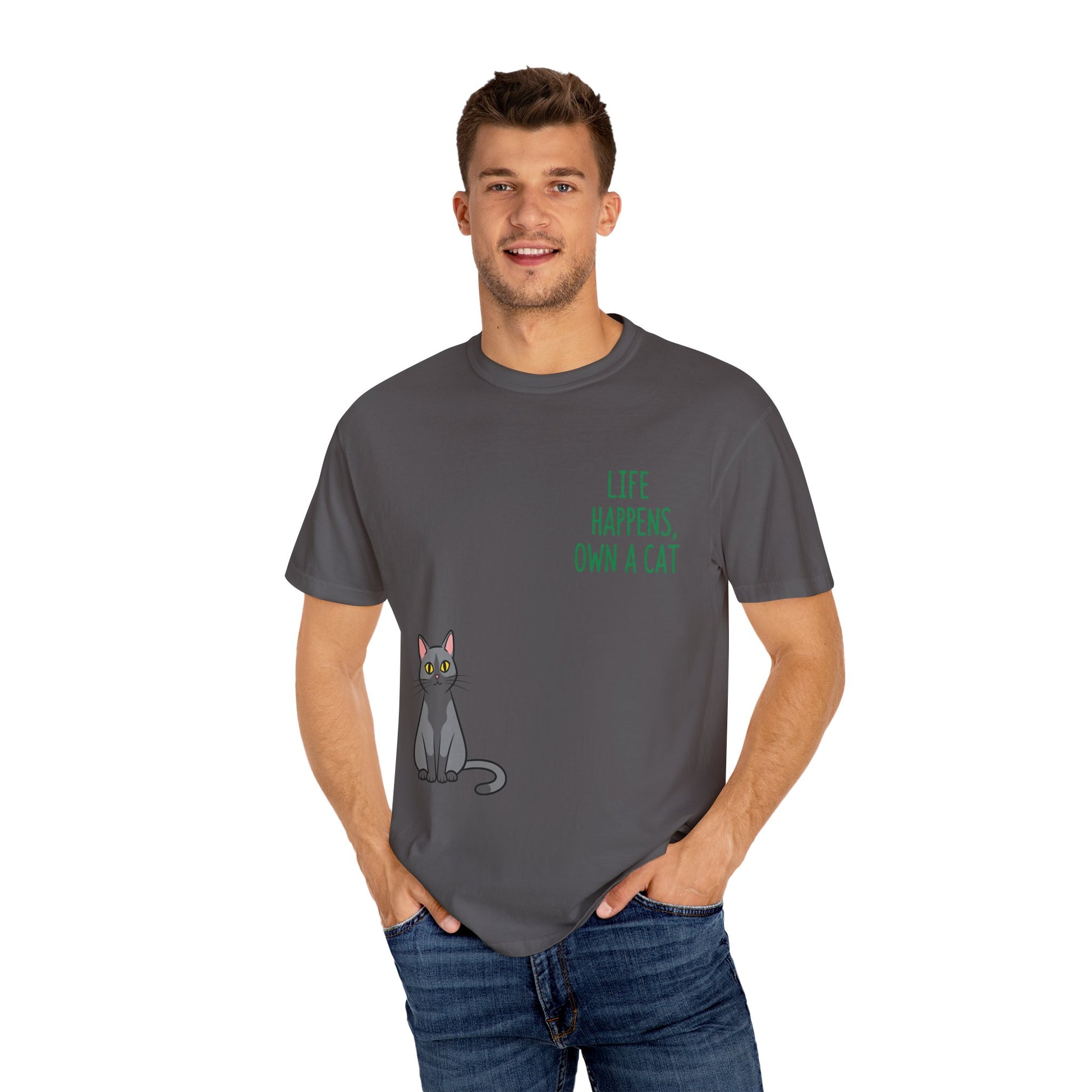 Life Happens Own a Cat Unisex T-Shirt, Cute Cat Tee, Pet Owner Gift, Cat Lover Apparel, Animal Rescue Shirt