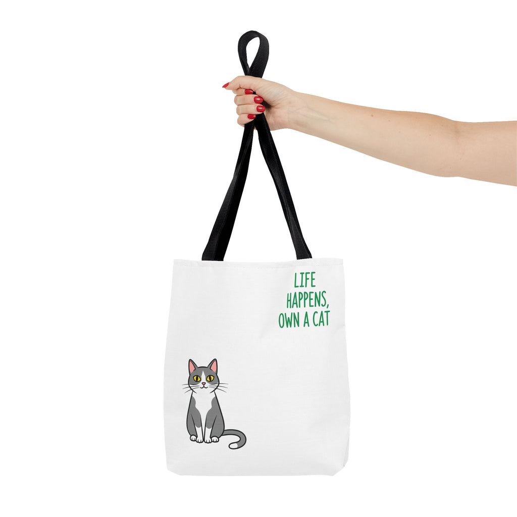 Cat Lover Tote Bag - Life Happens, Own a Cat, Pet Gift, Cat Mom Gift, Animal Lover Accessory, Cute Tote for Cat Owners