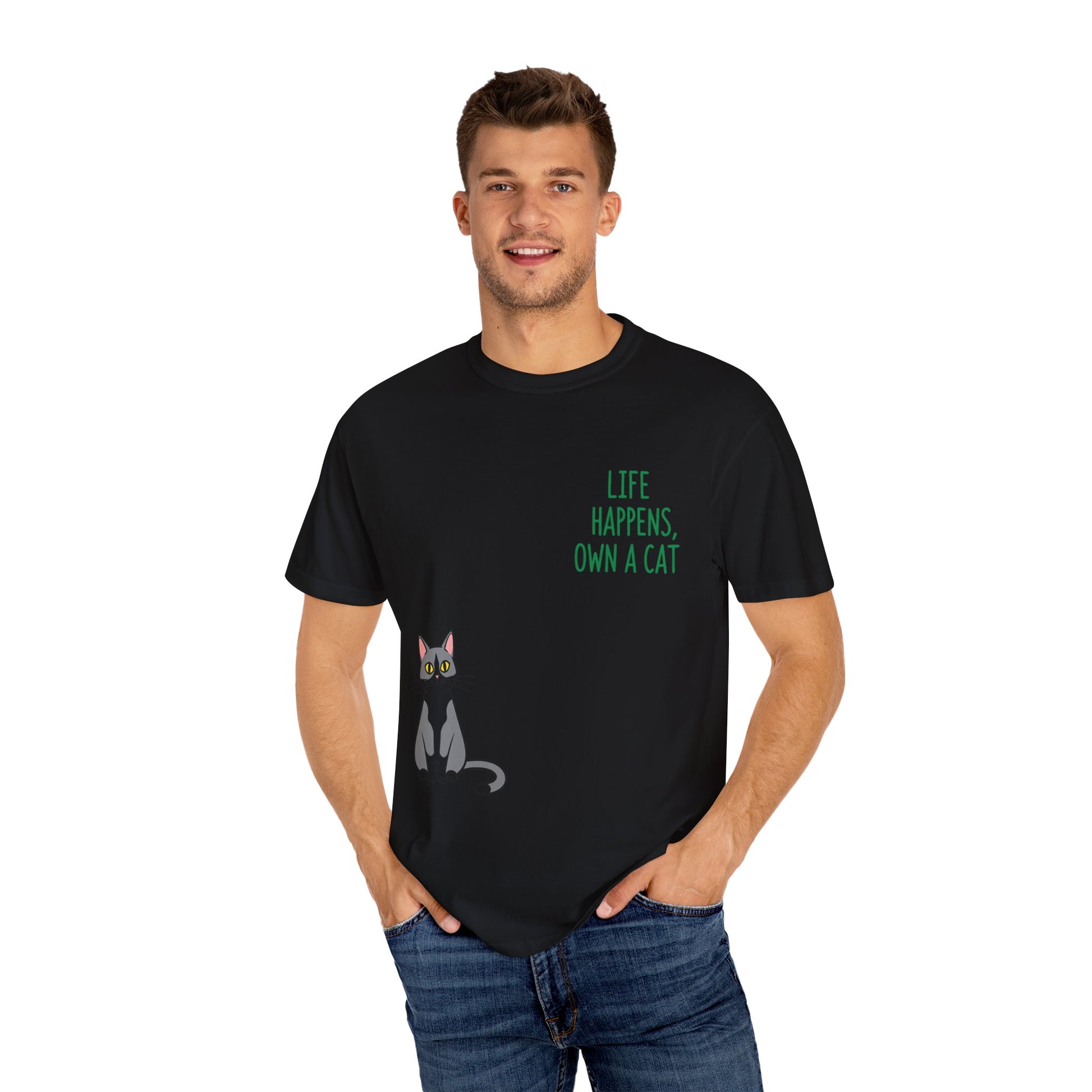Life Happens Own a Cat Unisex T-Shirt, Cute Cat Tee, Pet Owner Gift, Cat Lover Apparel, Animal Rescue Shirt