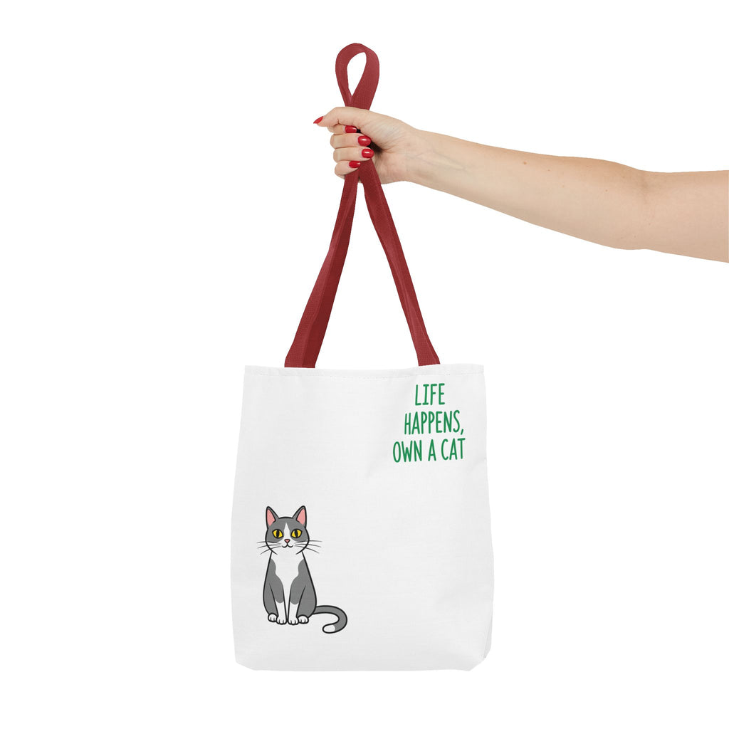 Cat Lover Tote Bag - Life Happens, Own a Cat, Pet Gift, Cat Mom Gift, Animal Lover Accessory, Cute Tote for Cat Owners